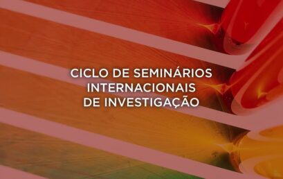Investigação biomédica em debate em ciclo de seminários internacionais 
