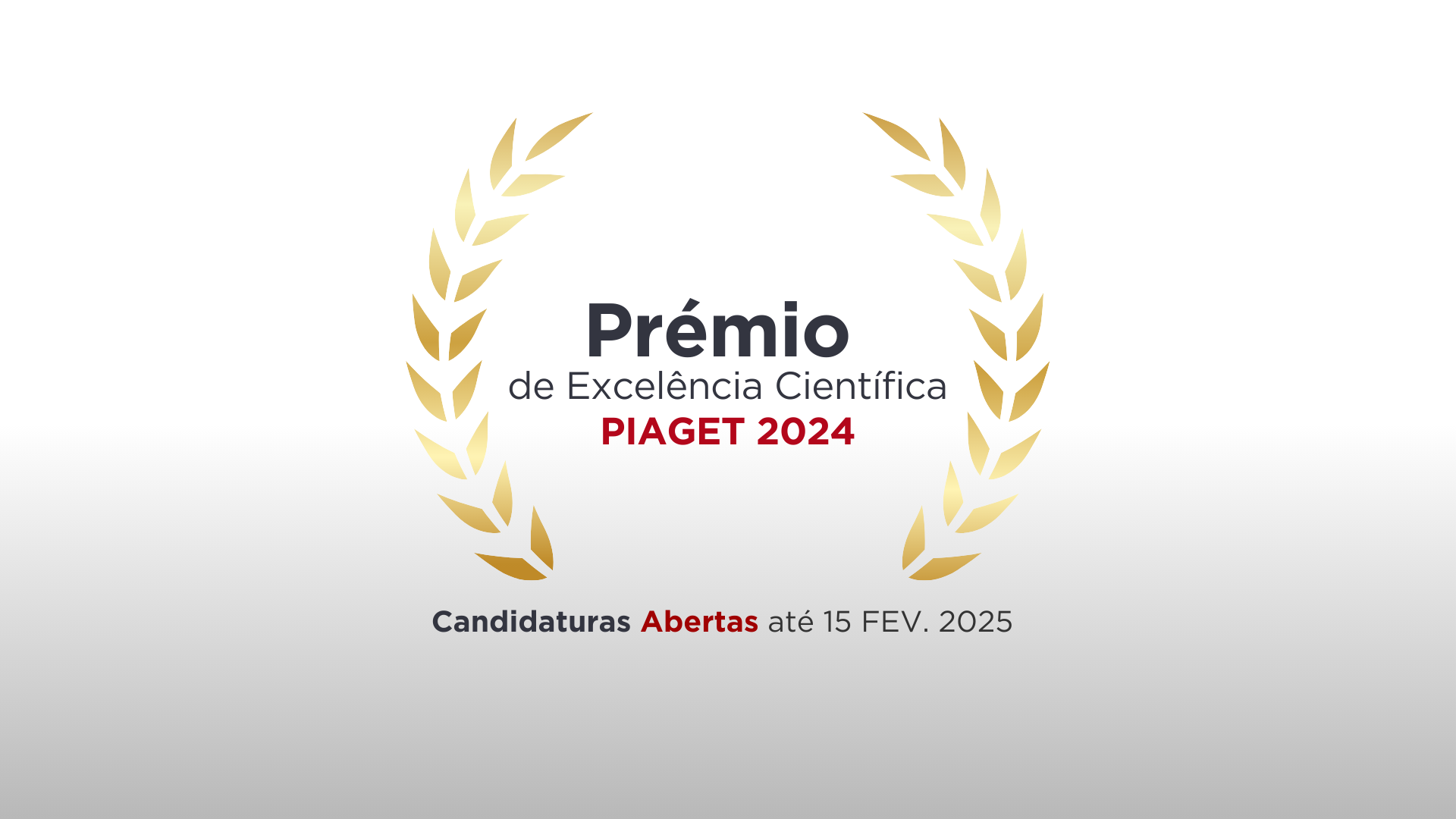 Candidaturas abertas ao Prémio de Excelência Científica